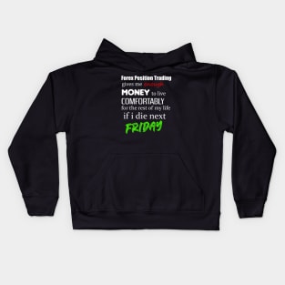 Forex Position Trading Funny Design Kids Hoodie